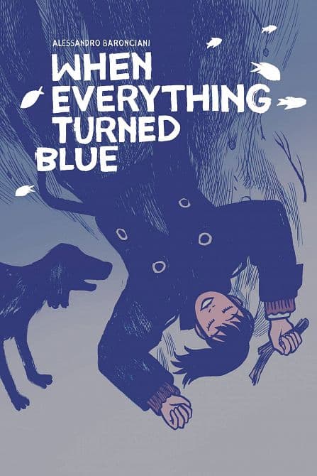 Cover Art for WHEN EVERYTHING TURNED BLUE TP
