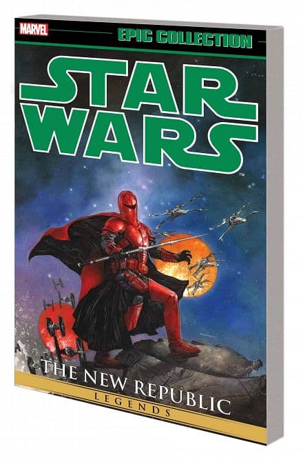 Cover Art for STAR WARS LEGENDS EPIC COLLECTION NEW REPUBLIC TP VOL 06