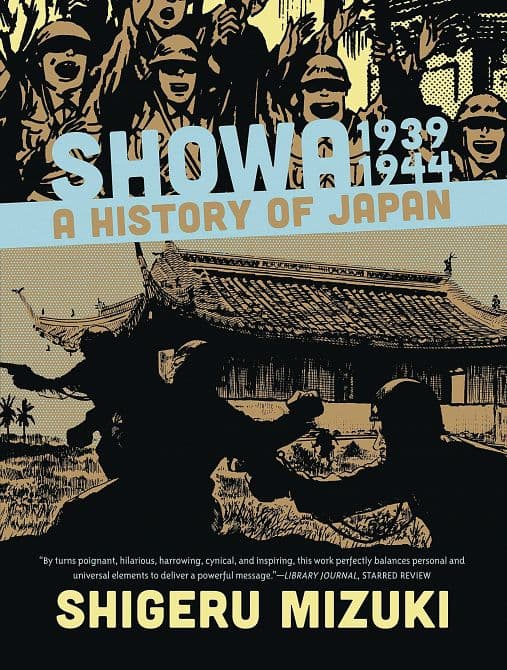 Cover Art for SHOWA HISTORY OF JAPAN GN VOL 02 1939-1944 SHIGERU MIZUKI ( N