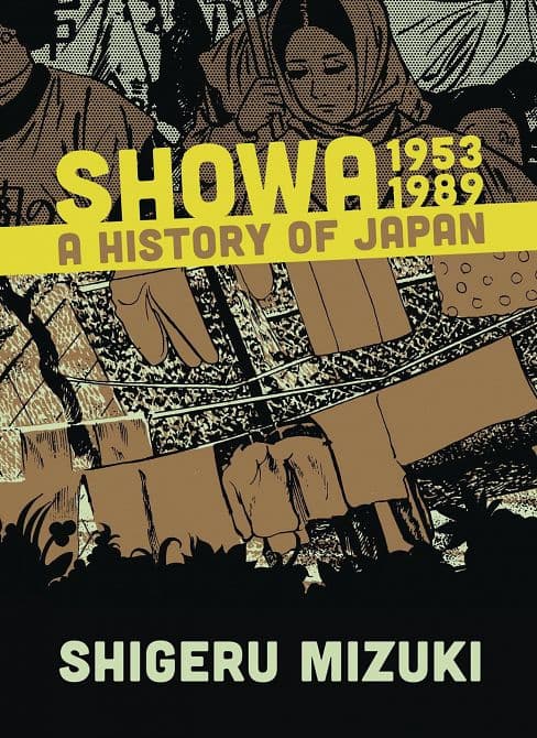 Cover Art for SHOWA HISTORY OF JAPAN GN VOL 04 1953-1989 SHIGERU MIZUKI ( N