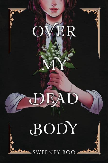 Cover Art for OVER MY DEAD BODY HC GN
