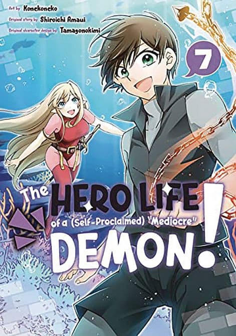 Cover Art for HERO LIFE OF SELF PROCLAIMED MEDIOCRE DEMON GN VOL 07