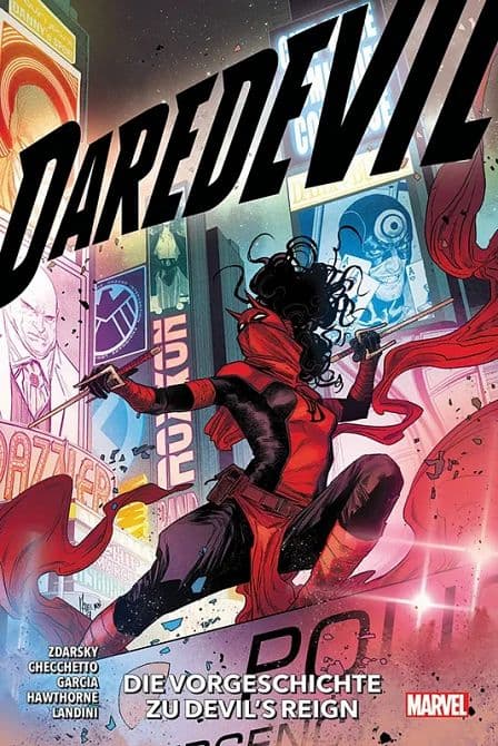 DAREDEVIL: DIE VORGESCHICHTE ZU DEVIL’S REIGN