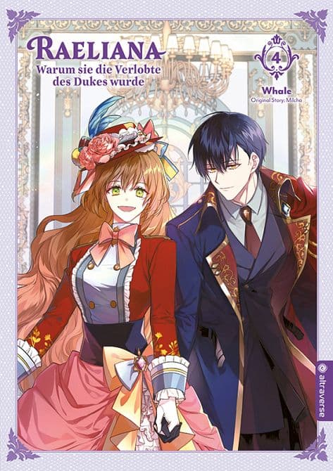 Cover Art for RAELIANA-DER GRUND, WARUM SIE DIE VERLOBTE DES DUKES WURDE