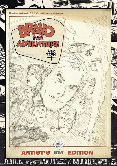 Cover Art for ALEX TOTH BRAVO FOR ADVENTURE ARTIST EDITION HC 2ND PTG