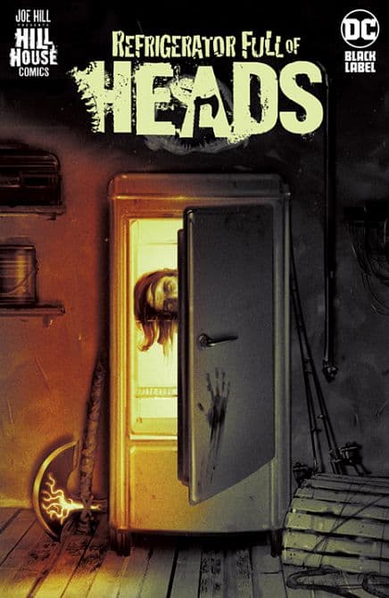 REFRIGERATOR FULL OF HEADS HC