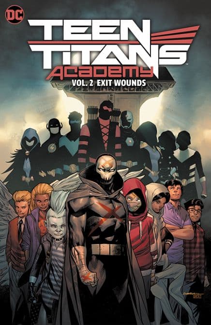 TEEN TITANS ACADEMY HC VOL 02 EXIT WOUNDS