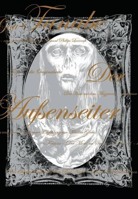 H. P. LOVECRAFTS: DER AUSSENSEITER UND ANDERE GESCHICHTEN