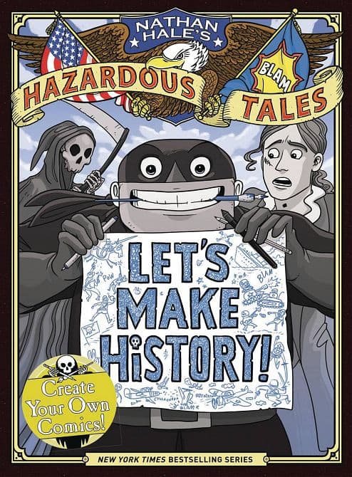 Cover Art for NATHAN HALES CREATE OWN COMICS LETS MAKE HISTORY HC
