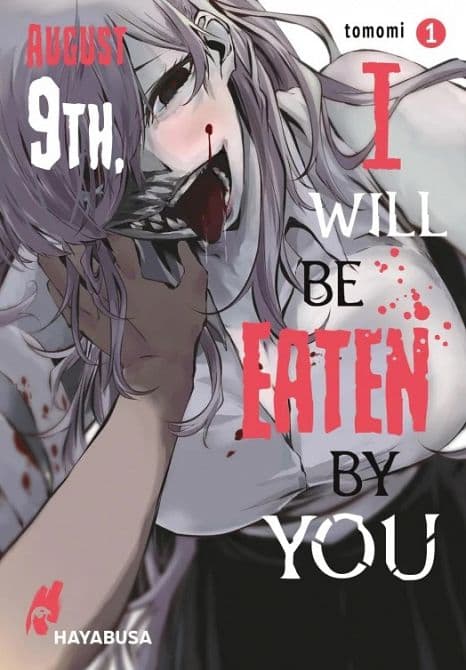 Cover Art for AUGUST 9TH, I WILL BE EATEN BY YOU