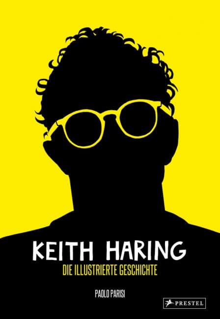 KEITH HARING-DIE ILLUSTRIERTE GESCHICHTE
