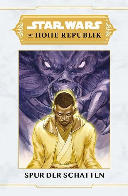 STAR WARS SONDERBAND: DIE HOHE REPUBLIK-SPUR DER SCHATTEN ( HC )