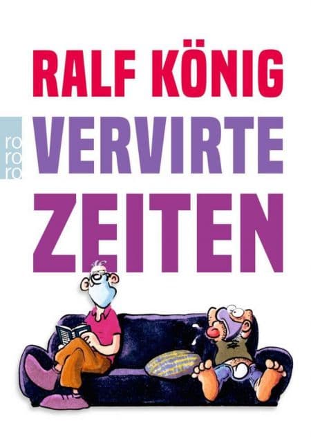 Cover Art for RALF KÖNIG: VERVIRTE ZEITEN ( Softcover )