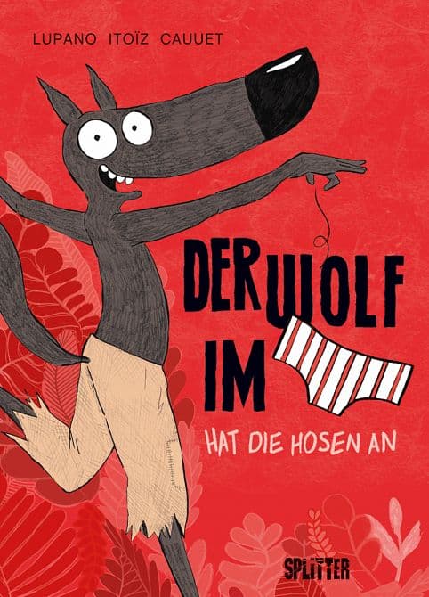 Cover Art for DER WOLF IM SLIP ( Bilderbuch )