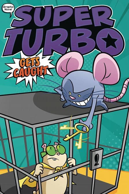 Cover Art for SUPER TURBO GN VOL 08 GETS CAUGHT