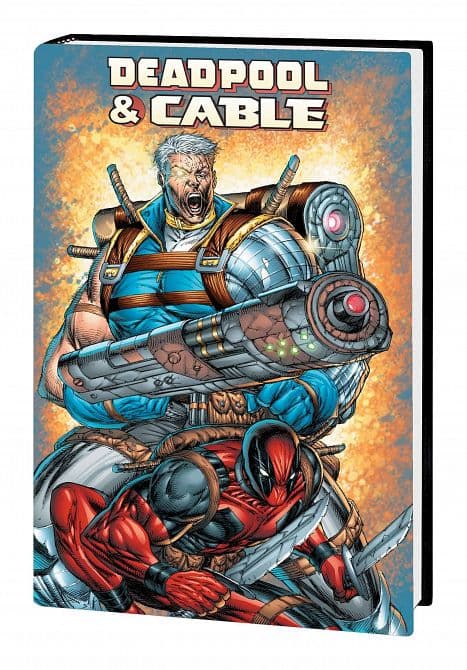Cover Art for DEADPOOL AND CABLE OMNIBUS HC LIEFELD CVR NEW PTG