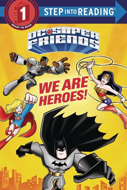 Cover Art for DC SUPER FRIENDS WE ARE HEROES SC