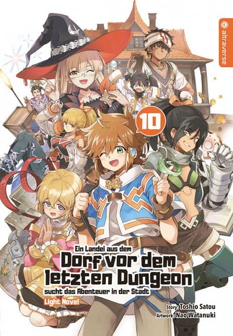 Cover Art for EIN LANDEI AUS DEM DORF VOR DEM LETZTEN DUNGEON SUCHT DAS ABENTEUER IN DER STADT LIGHT NOVEL