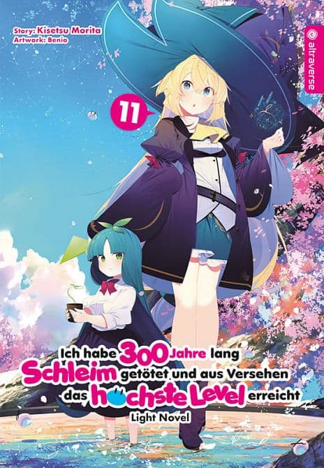 Cover Art for ICH HABE 300 JAHRE LANG SCHLEIM GETÖTET UND AUS VERSEHEN DAS HÖCHSTE LEVEL ERREICHT LIGHT NOVEL