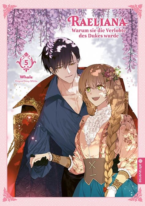 Cover Art for RAELIANA-DER GRUND, WARUM SIE DIE VERLOBTE DES DUKES WURDE