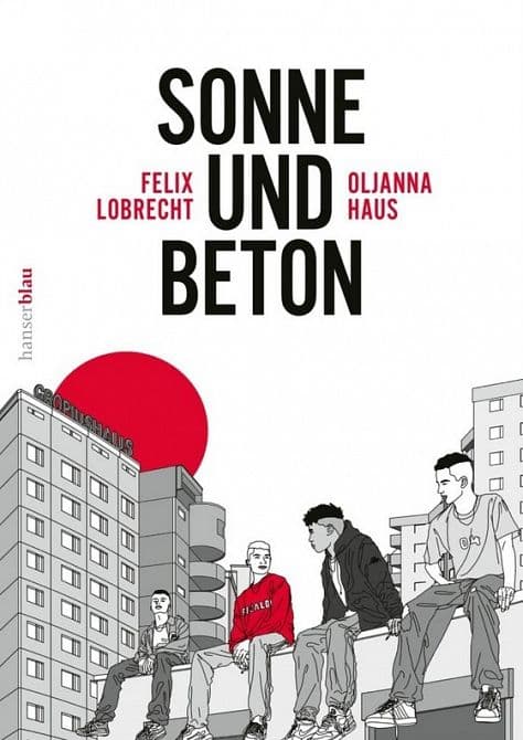 SONNE UND BETON ( Die Graphic Novel )