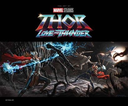 Cover Art for MARVEL STUDIOS THOR LOVE AND THUNDER THE ART OF THE MOVIE