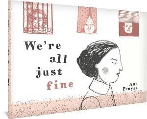 Cover Art for WERE ALL JUST FINE HC