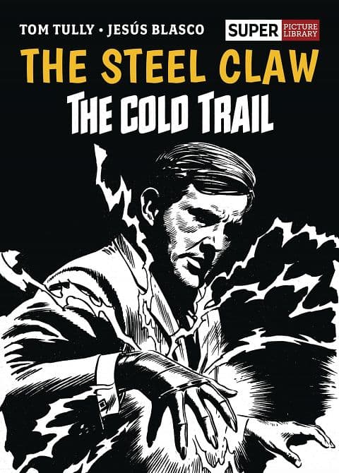 Cover Art for STEEL CLAW COLD TRAIL SUPER PICTURE LIBRARY HC