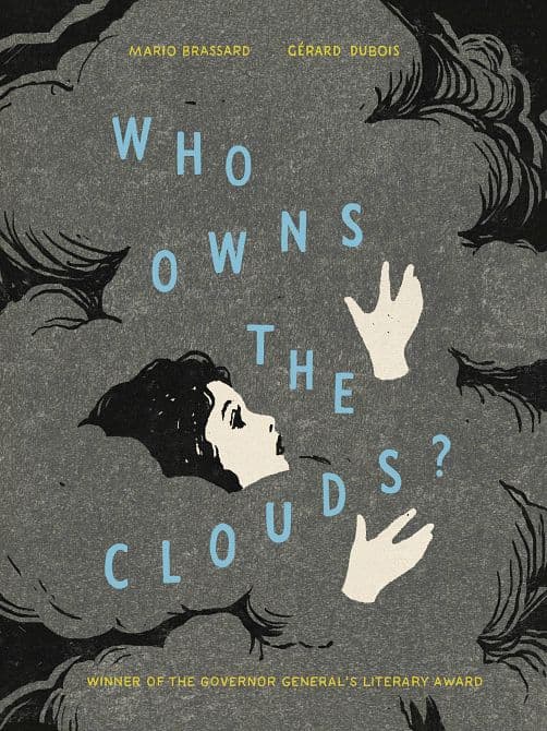 Cover Art for WHO OWNS THE CLOUDS GN