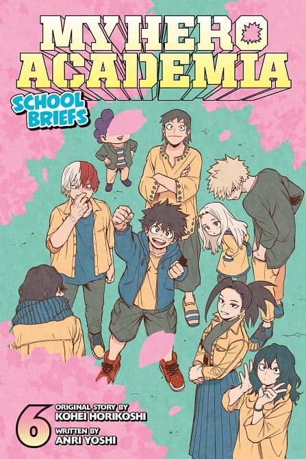 Cover Art for MY HERO ACADEMIA SCHOOL BRIEFS GN VOL 06