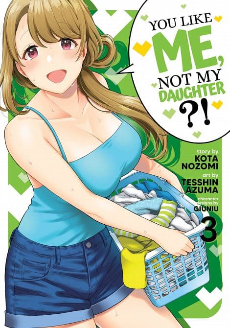 YOU LIKE ME NOT MY DAUGHTER GN VOL 03