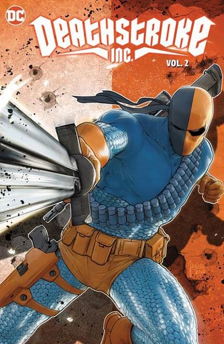 Cover Art for DEATHSTROKE INC HC VOL 02 YEAR ONE