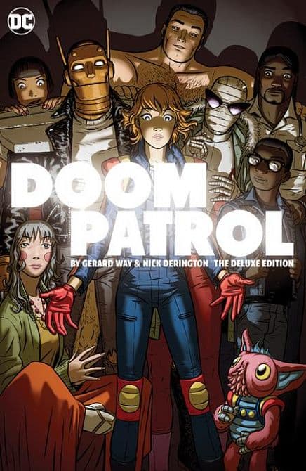 Cover Art for DOOM PATROL BY GERARD WAY AND NICK DERINGTON THE DELUXE EDITION HC