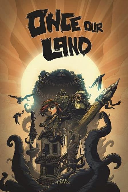Cover Art for ONCE OUR LAND TP COMPLETE