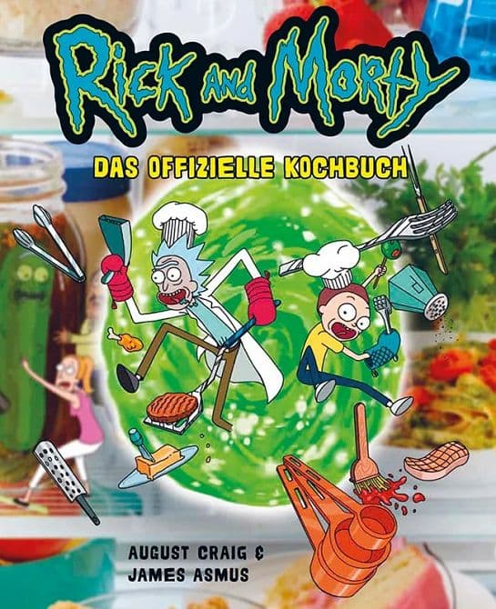 RICK AND MORTY-DAS OFFIZIELLE KOCHBUCH