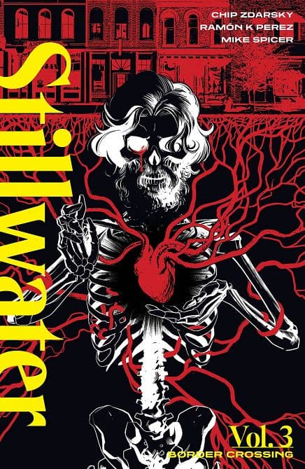 STILLWATER BY ZDARSKY & PEREZ TP VOL 03