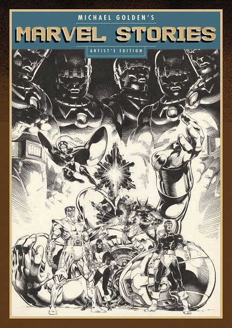 Cover Art for MICHAEL GOLDEN MARVEL STORIES ARTIST EDITION HC