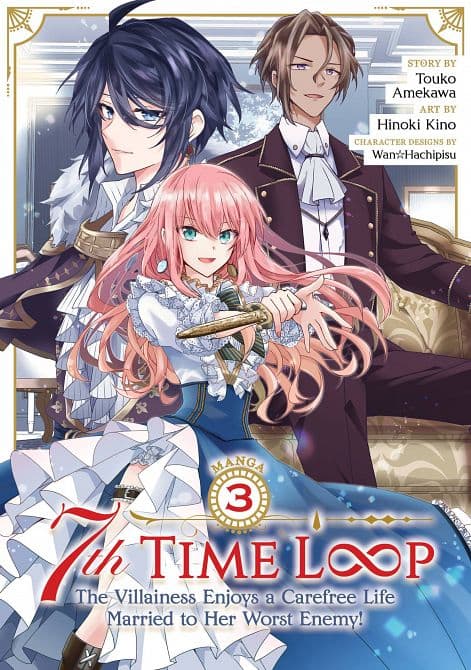 Cover Art for 7TH LOOP VILLAINESS CAREFREE LIFE GN VOL 03