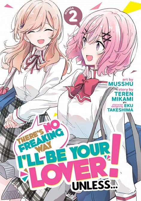THERES NO FREAKING WAY BE YOUR LOVER GN VOL 02