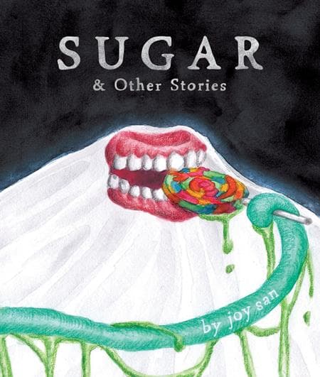 Cover Art for SUGAR AND OTHER STORIES HC