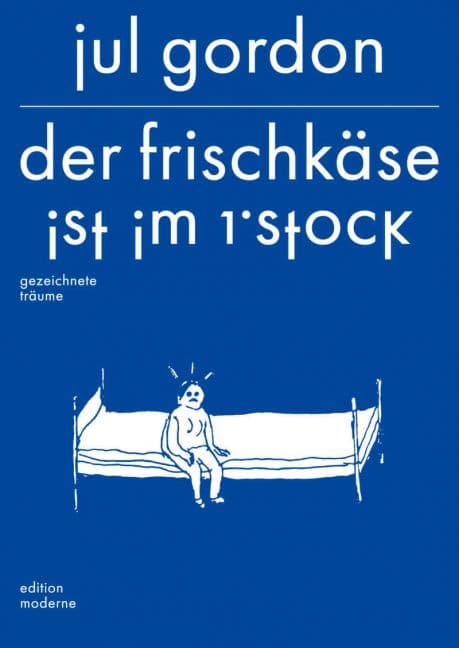 Cover Art for DER FRISCHKÄSE IST IM 1. STOCK-GEZEICHNETE TRÄUME