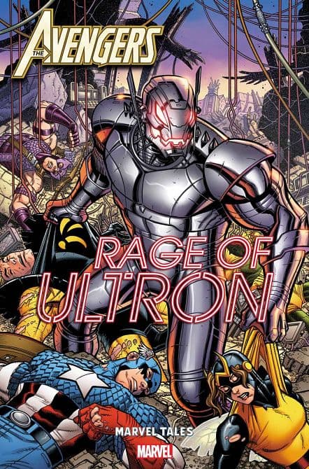 Cover Art for AVENGERS RAGE OF ULTRON MARVEL TALES