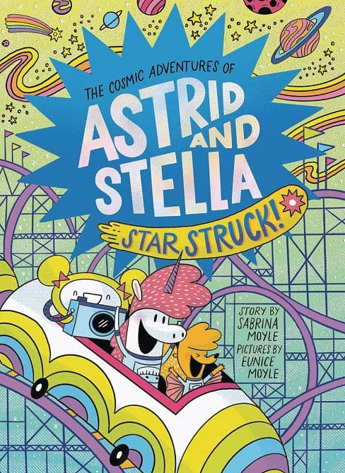 Cover Art for COSMIC ADV OF ASTRID & STELLA GN STAR STRUCK