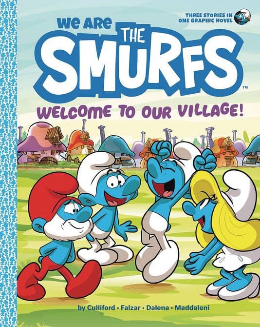 Cover Art for WE ARE THE SMURFS SC GN VOL 01 WELCOME TO OUR VILLAGE