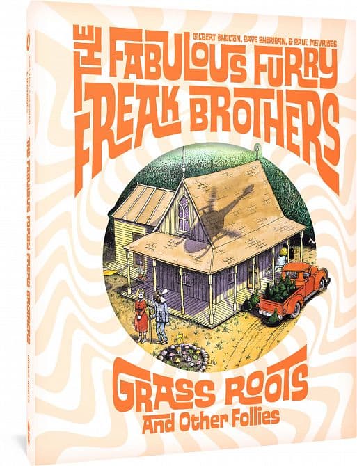 Cover Art for FABULOUS FURRY FREAK BROTHERS HC GRASS ROOTS & OTHER FOLLIES