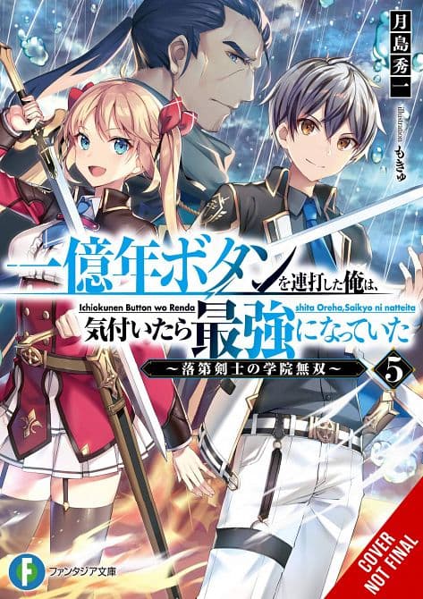 Cover Art for KEPT PRESSING 100-MILLION YEAR BUTTON LIGHT NOVEL SC VOL 05