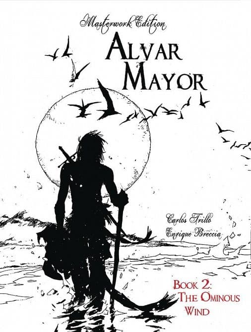 ALVAR MAYOR HC VOL 02 ( OF 4 ) OMINOUS WIND