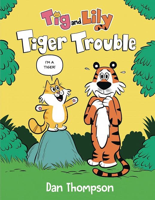 Cover Art for TIG AND LILY GN BOOK 01 TIGER TROUBLE