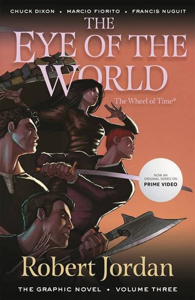 Cover Art for ROBERT JORDAN EYE OF THE WORLD TP VOL 03 NEW PTG ( NOTE PRICE