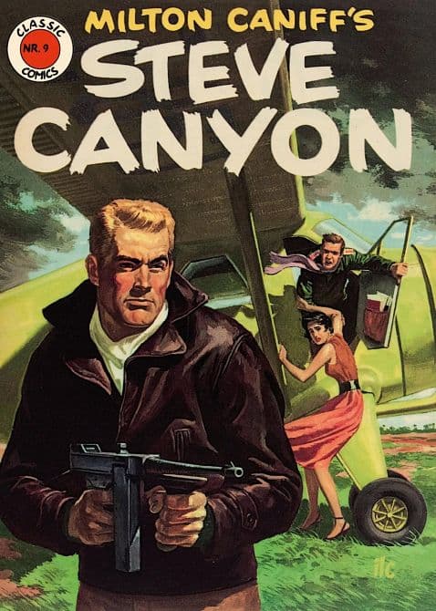 CLASSIC COMICS: STEVE CANYON